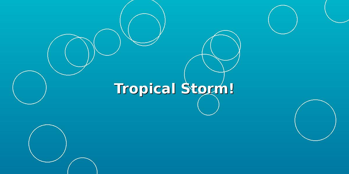 Tropical Storm